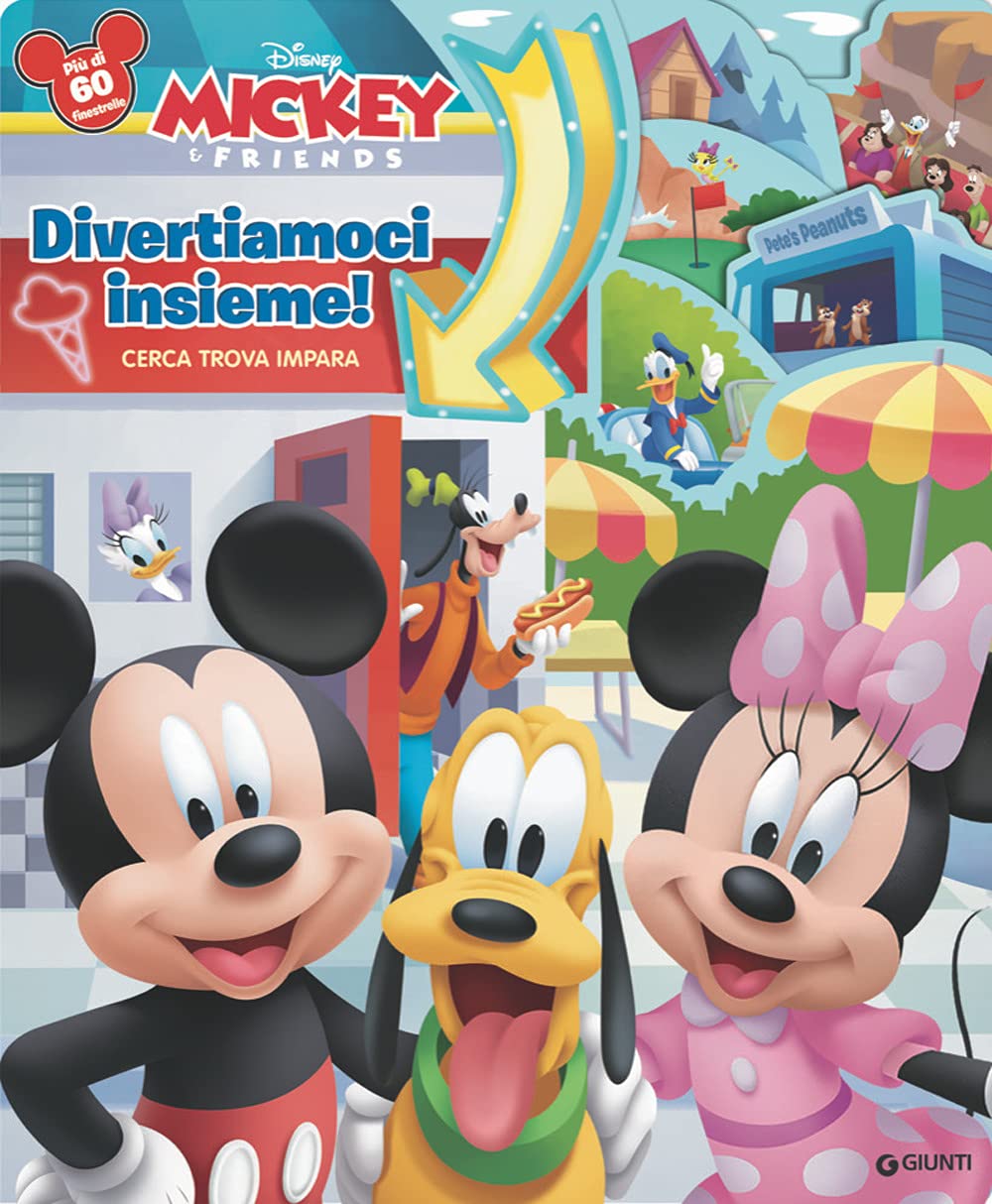 Divertiamoci Insieme! Cerca Trova Impara. Mickey & Friends. Libro Finestrelle. Ediz. a Colori Tiptoi & Games