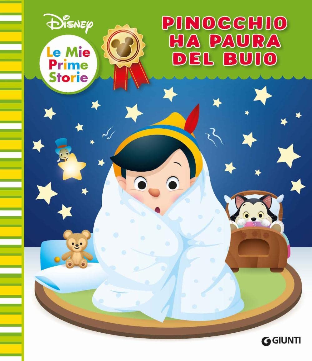 Pinocchio ha paura del buio. Ediz. a colori (Le mie prime storie) Non-fiction