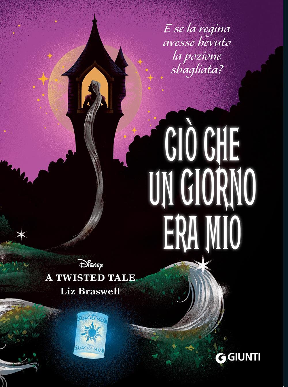 Ciò che un giorno era mio. E se la regina avesse bevuto la pozione sbagliata? A twisted tale International