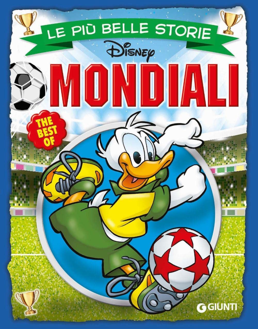 Le più belle storie. Mondiali Manga