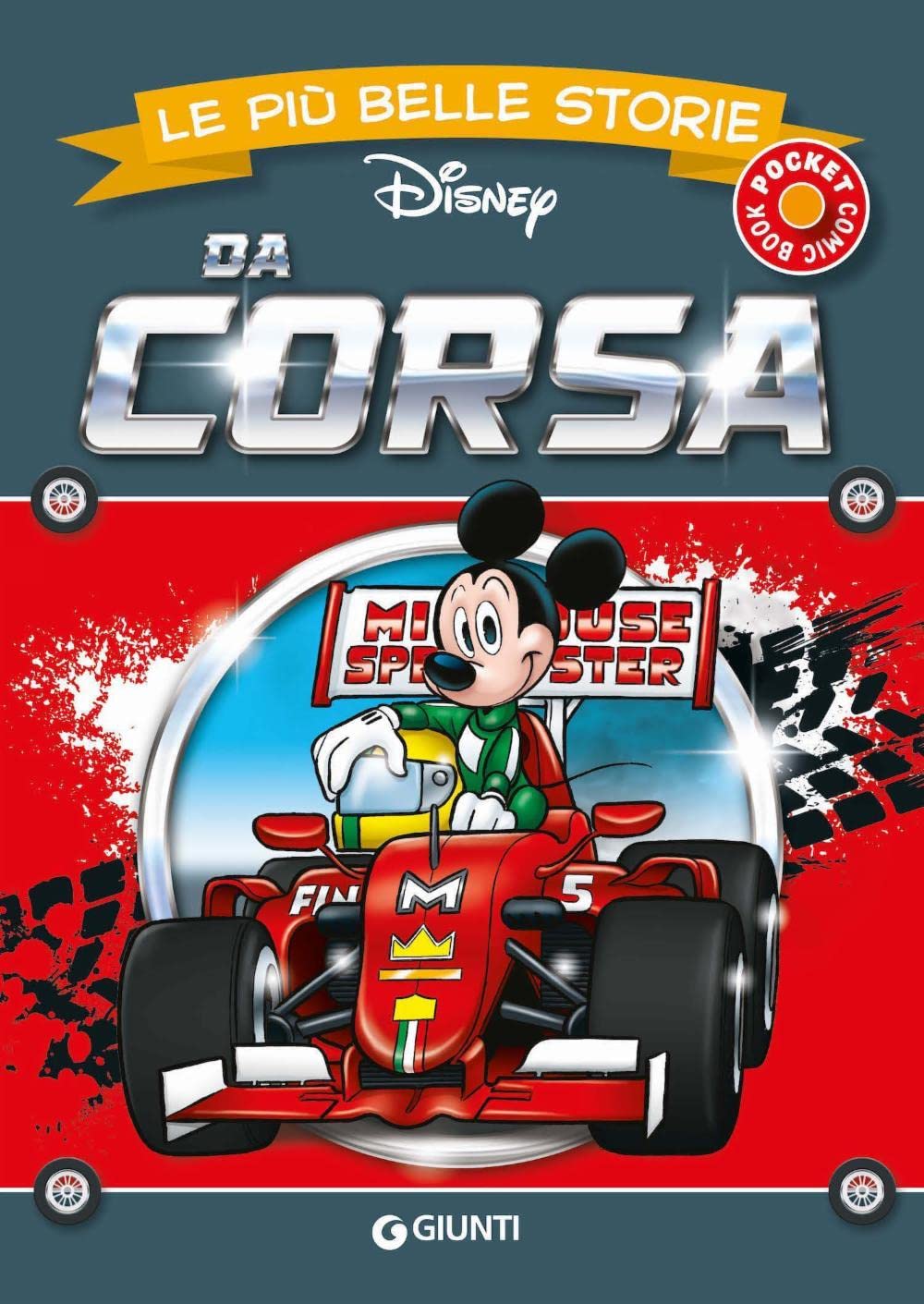Da corsa. Le più belle storie Disney (Le più belle storie pocket) Manga