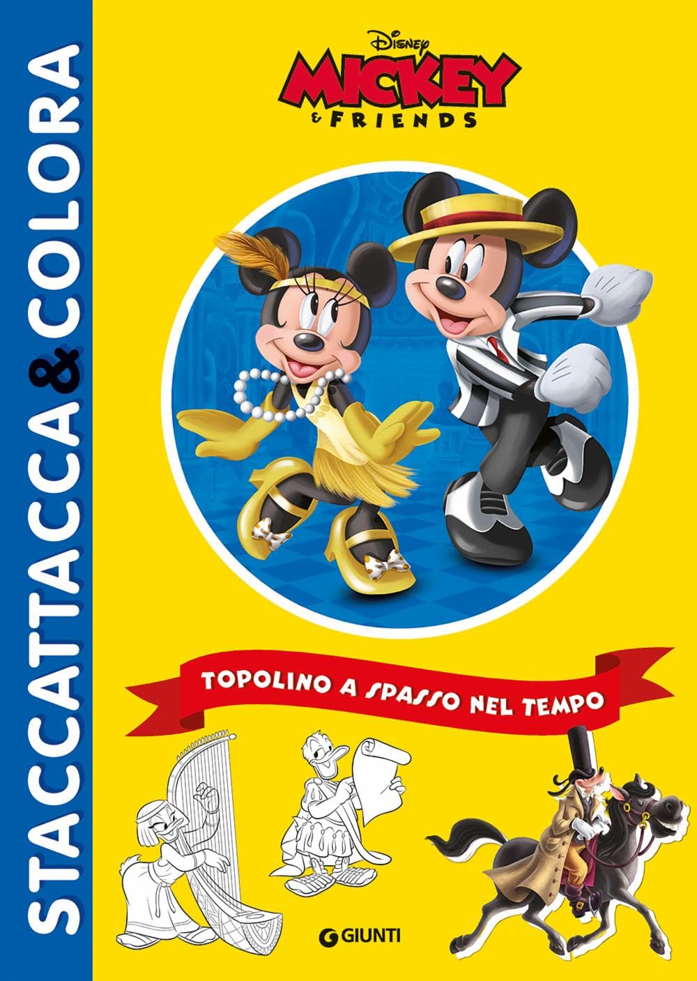 Topolino a spasso nel tempo. Ediz. a colori book