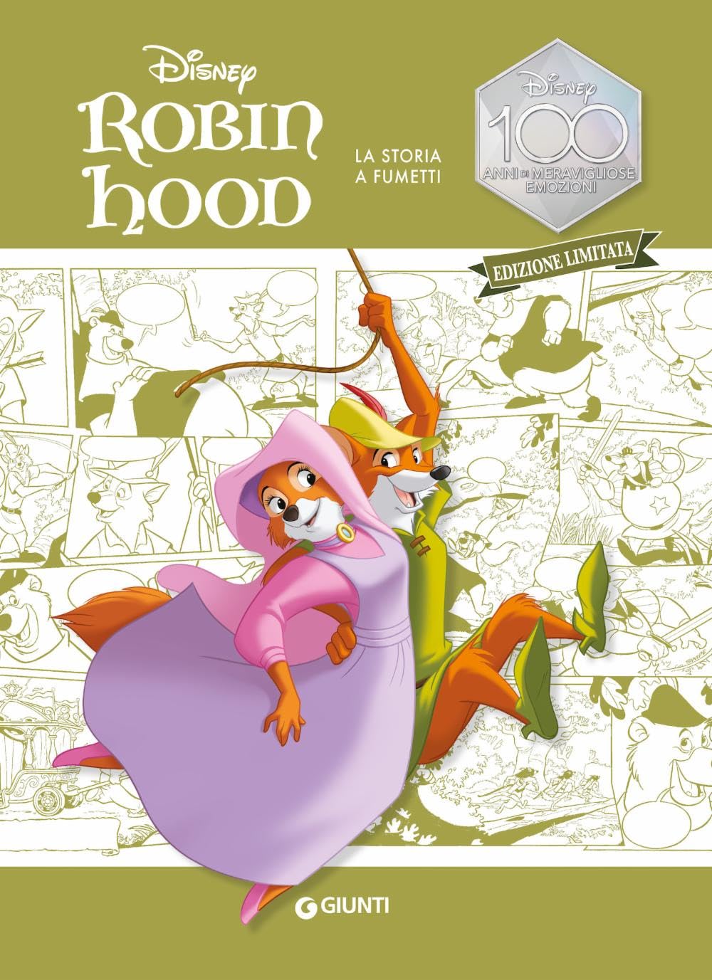 Robin Hood. La storia a fumetti. Disney 100. Ediz. limitata book