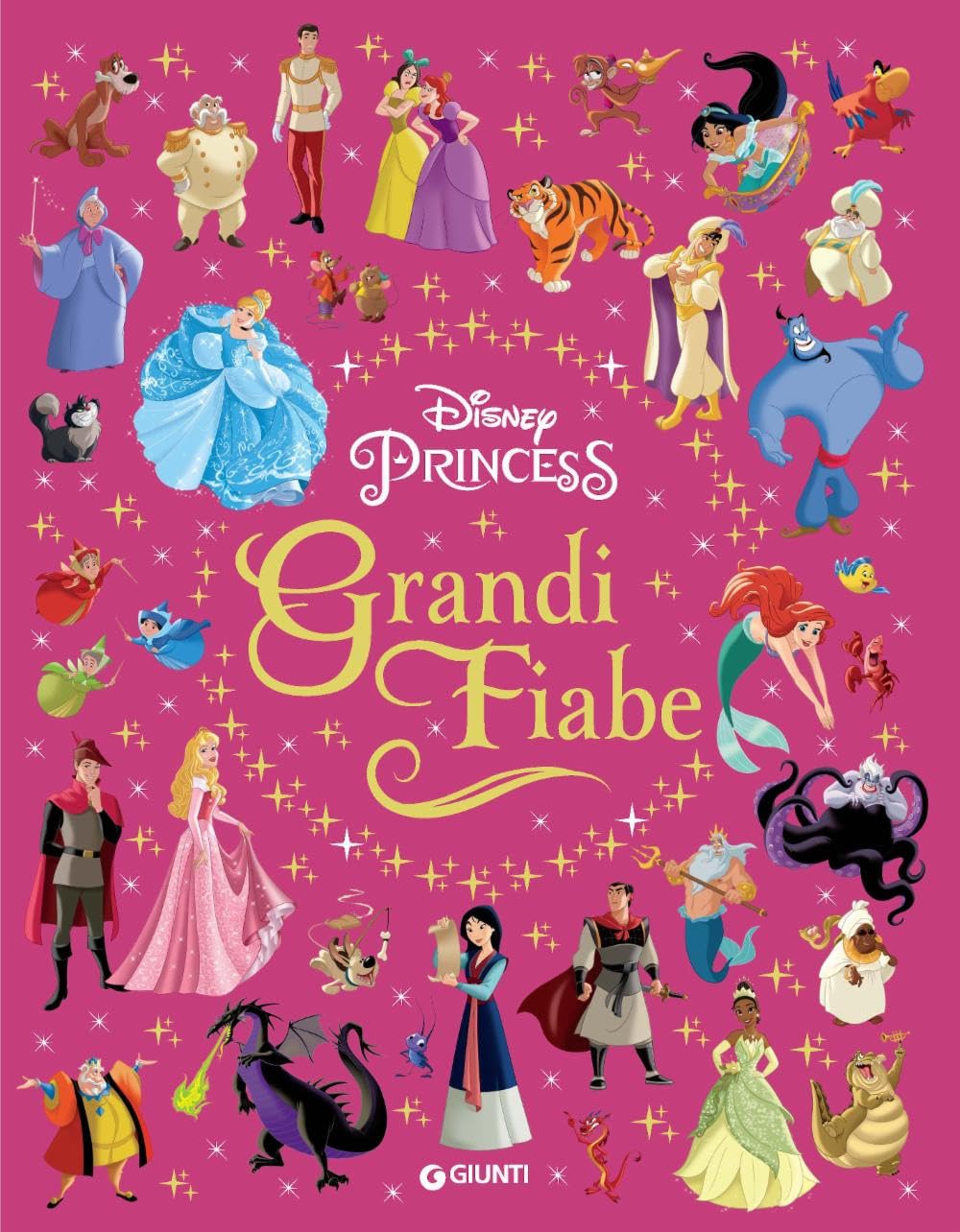 Grandi fiabe. Disney princess. Ediz. a colori book