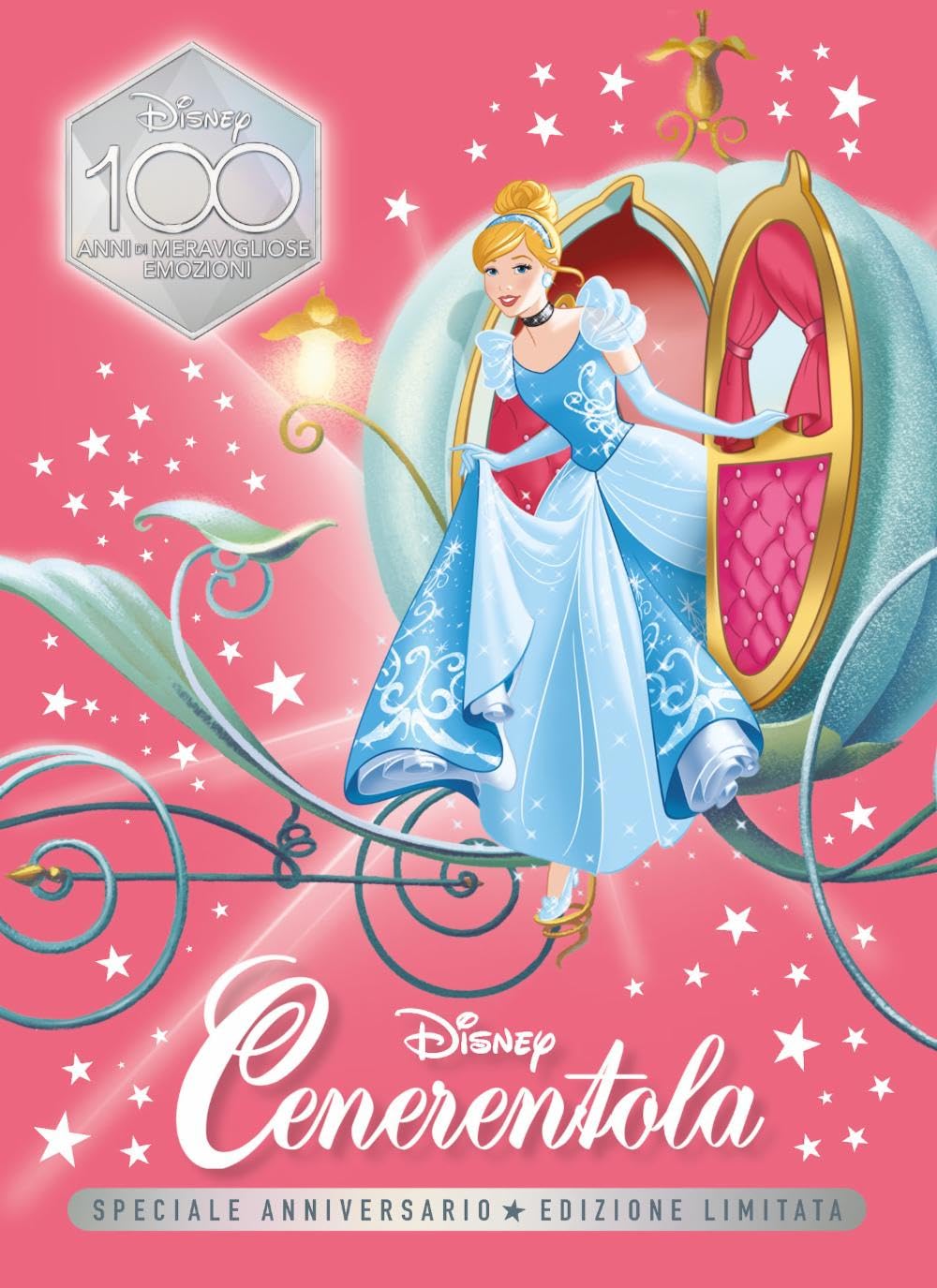 Cenerentola. Speciale anniversario. Disney 100. Ediz. limitata book