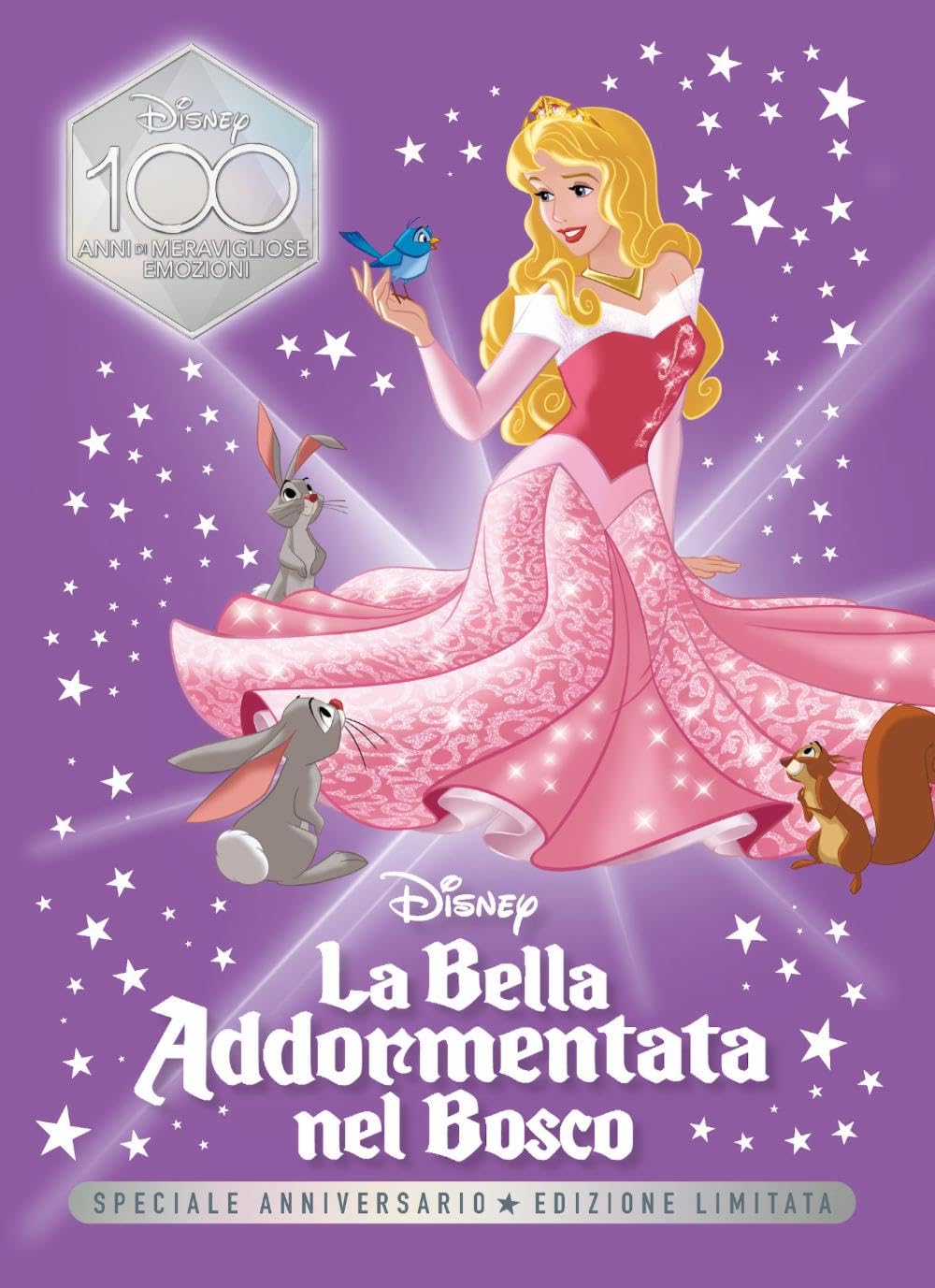 La bella addormentata nel bosco. Speciale anniversario. Disney 100. Ediz. limitata book