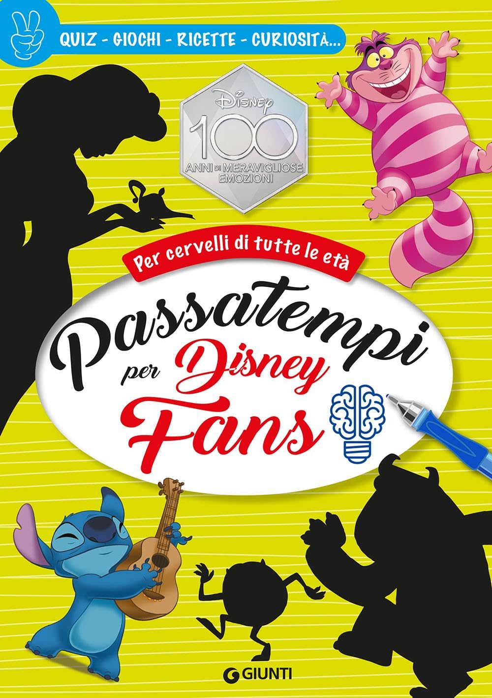 Passatempi per Disney fans. Per cervelli di tutte le età. Quiz, giochi, ricette, curiosità (Superattivi) Tiptoi & Games