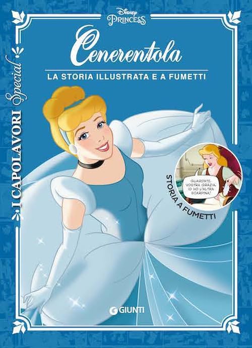 Cenerentola. La storia illustrata e a fumetti (I capolavori. Special) Manga