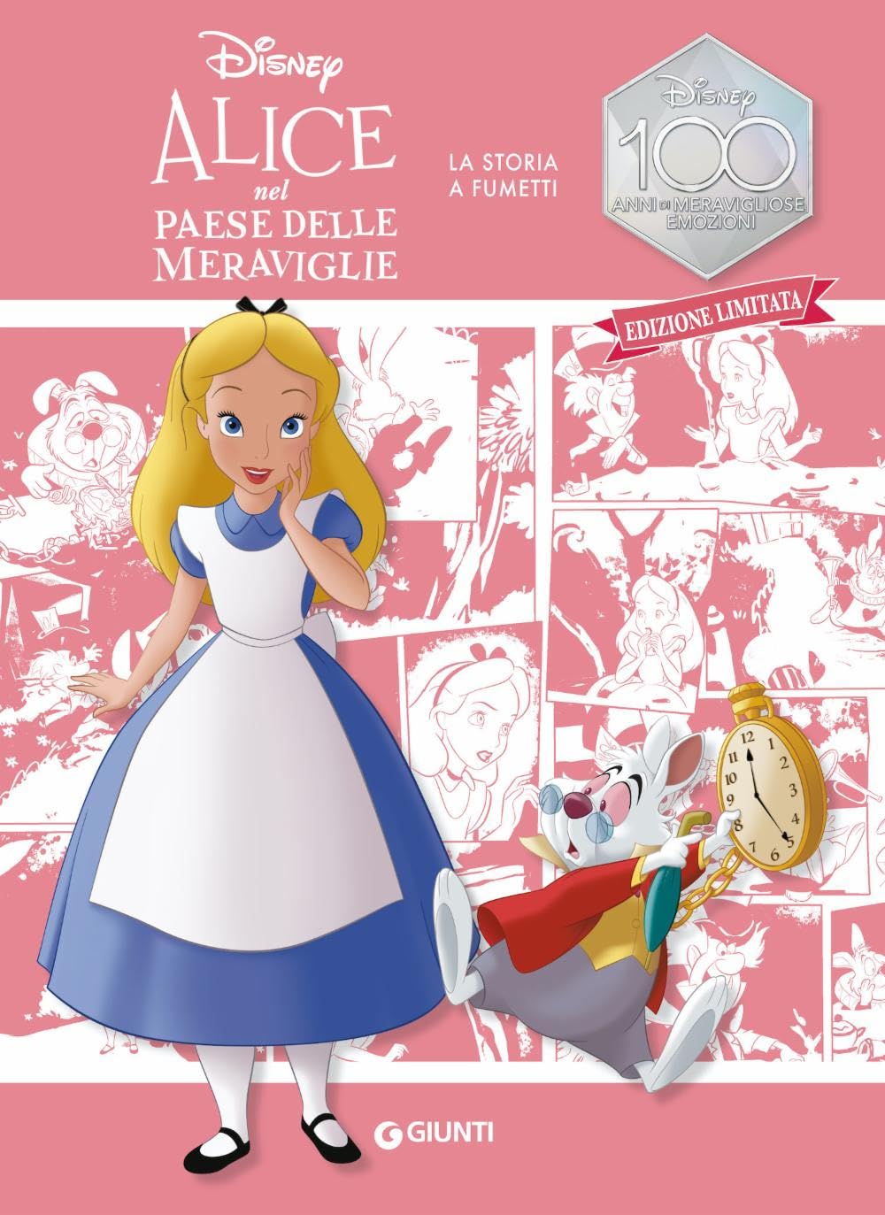 Alice. La storia a fumetti. Disney 100. Ediz. limitata book