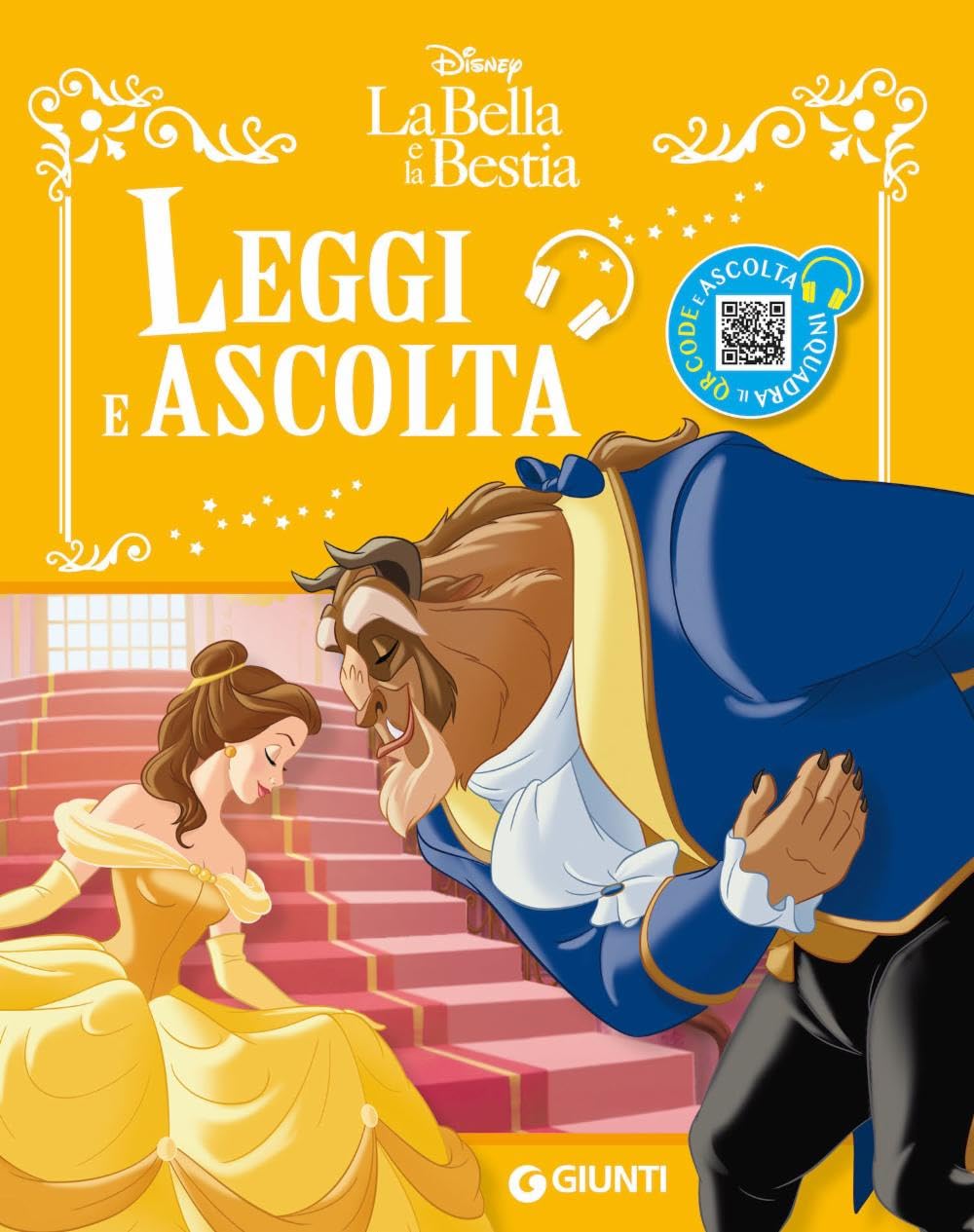 La Bella e Bestia. Leggi e ascolta. Ediz. a colori. Con QR code per ascoltare la storia book