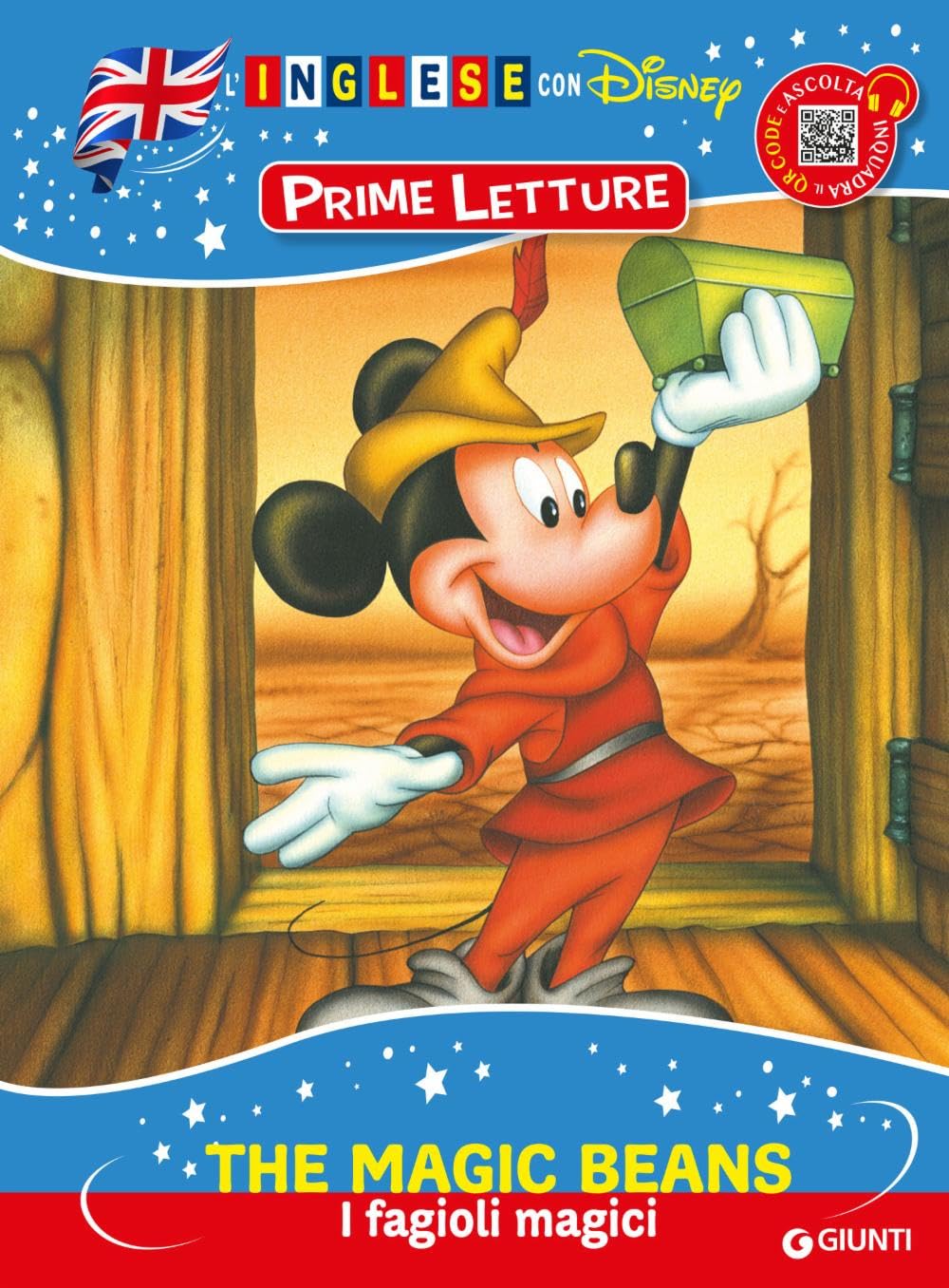 The magic beans-I fagioli magici. Inglese con Disney. Prime letture. Ediz. a colori. Con QR code per ascoltare la storia book