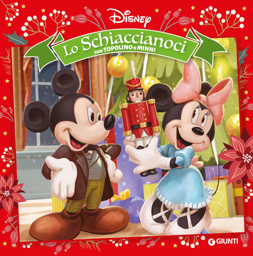 Lo Schiaccianoci con Topolino e Minni. Ediz. a colori book