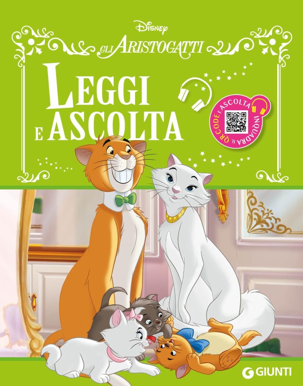 Gli Aristogatti. Leggi e ascolta. Ediz. a colori. Con QR code book