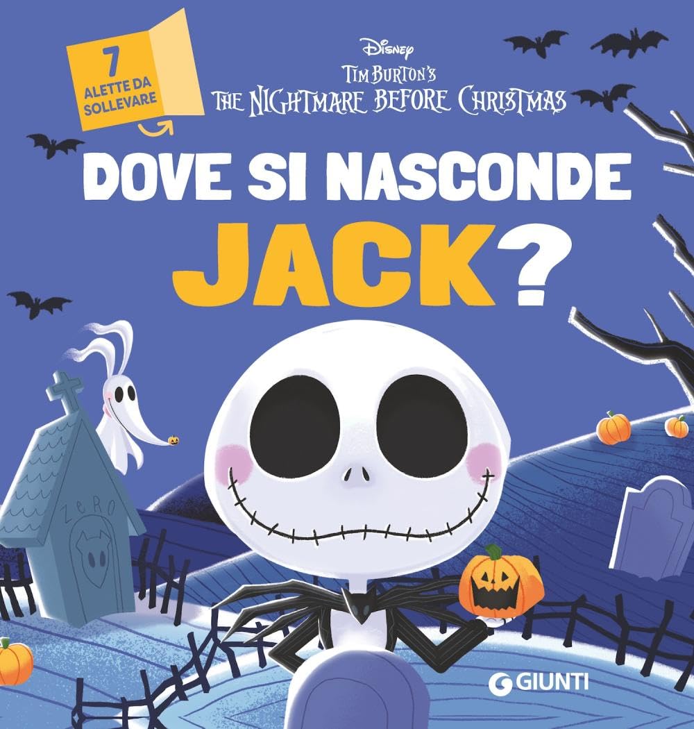 Dove si nasconde Jack? Tim Burton's. The Nightmare before Christmas book
