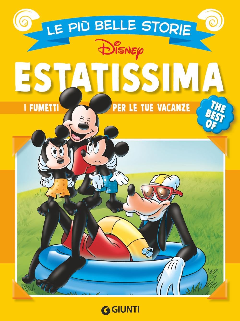 Estatissima. Le più belle storie Disney. The best of. I fumetti per le tue vacanze Manga