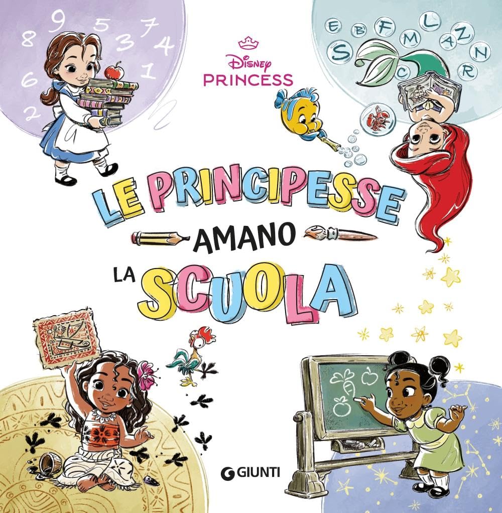 Le principesse amano la scuola. Disney Princess. Ediz. a colori book