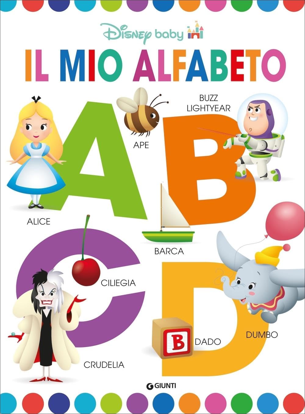 Il mio alfabeto. Disney Baby book