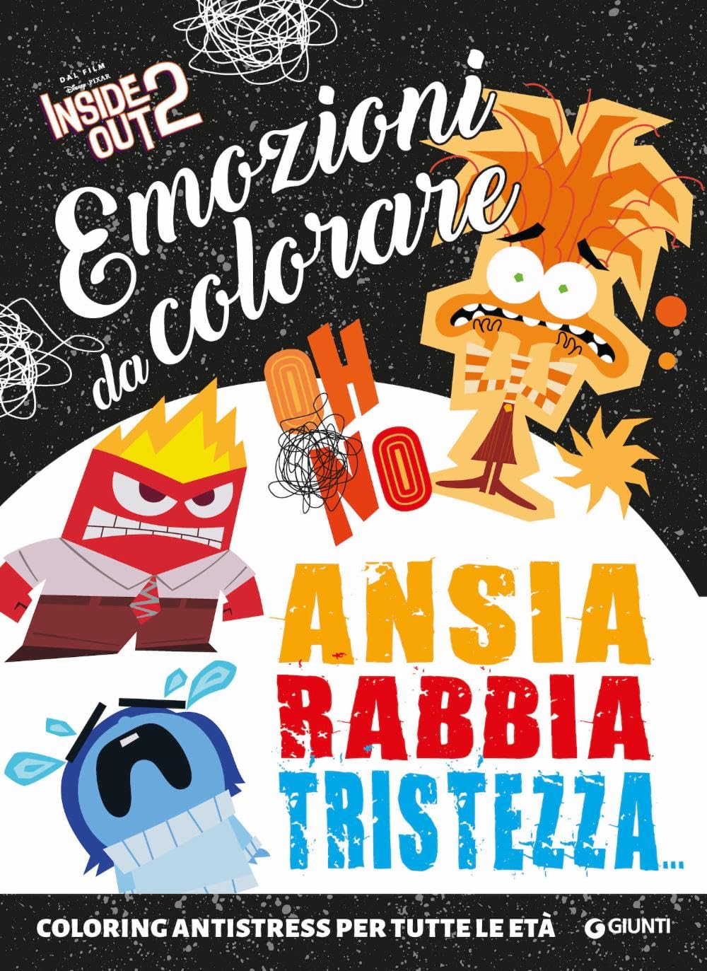 Inside out 2. Ansia, rabbia, tristezza. Emozioni da colorare book