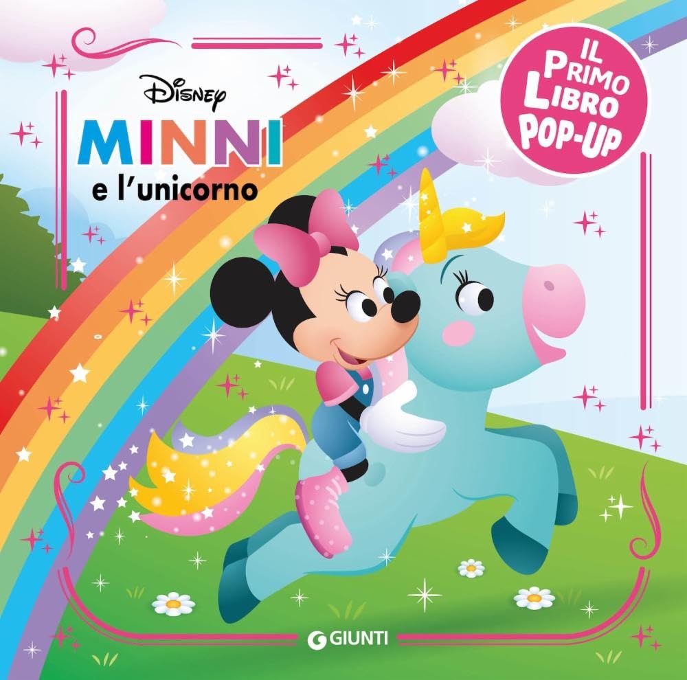 Minni e l'unicorno. Il mio primo libro pop-up. Ediz. a colori book