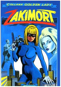 Zakimort. La donna dai due volti. Ediz. limitata Manga