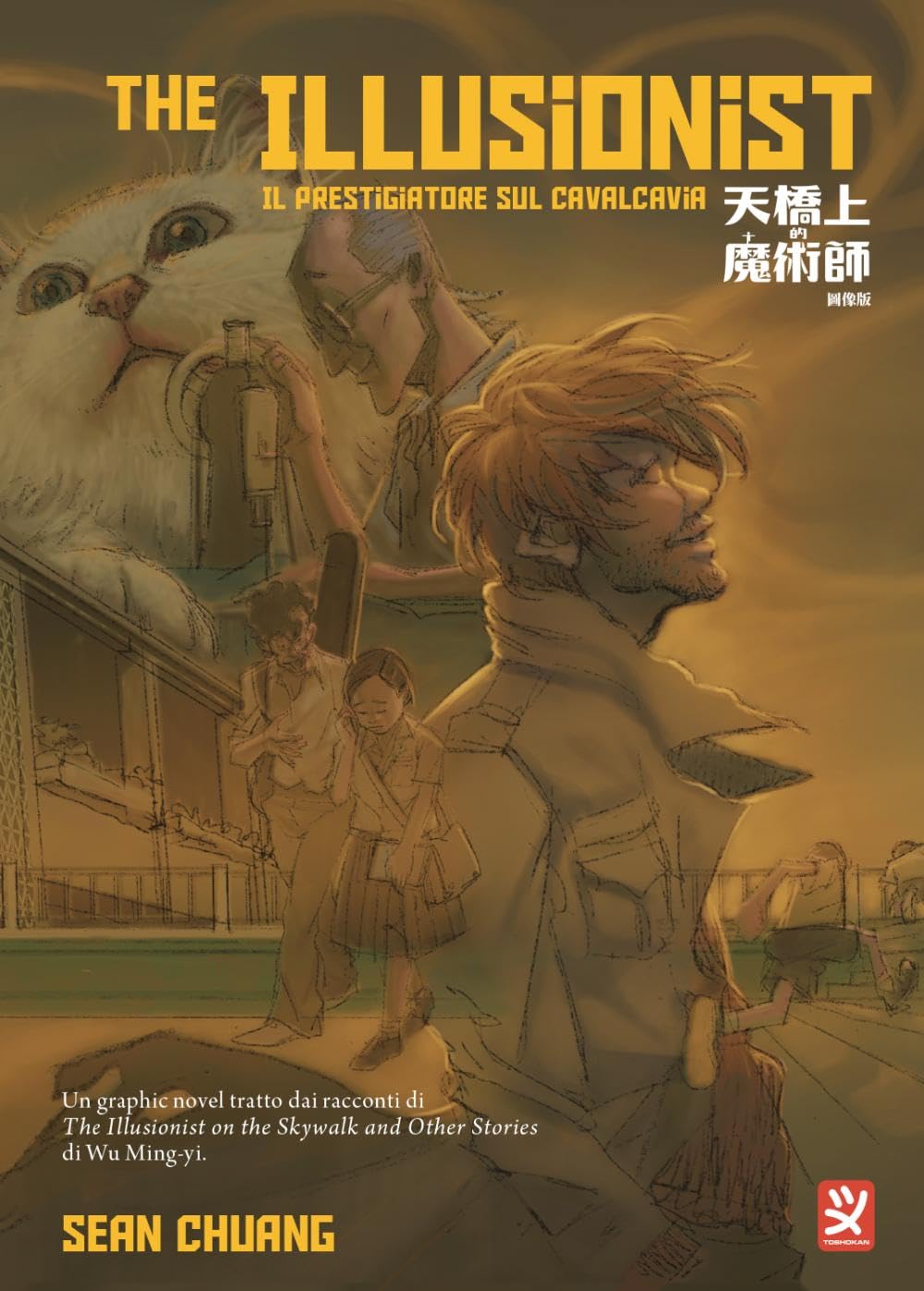 The illusionist. Il prestigiatore sul cavalcavia (Vol. 2) book