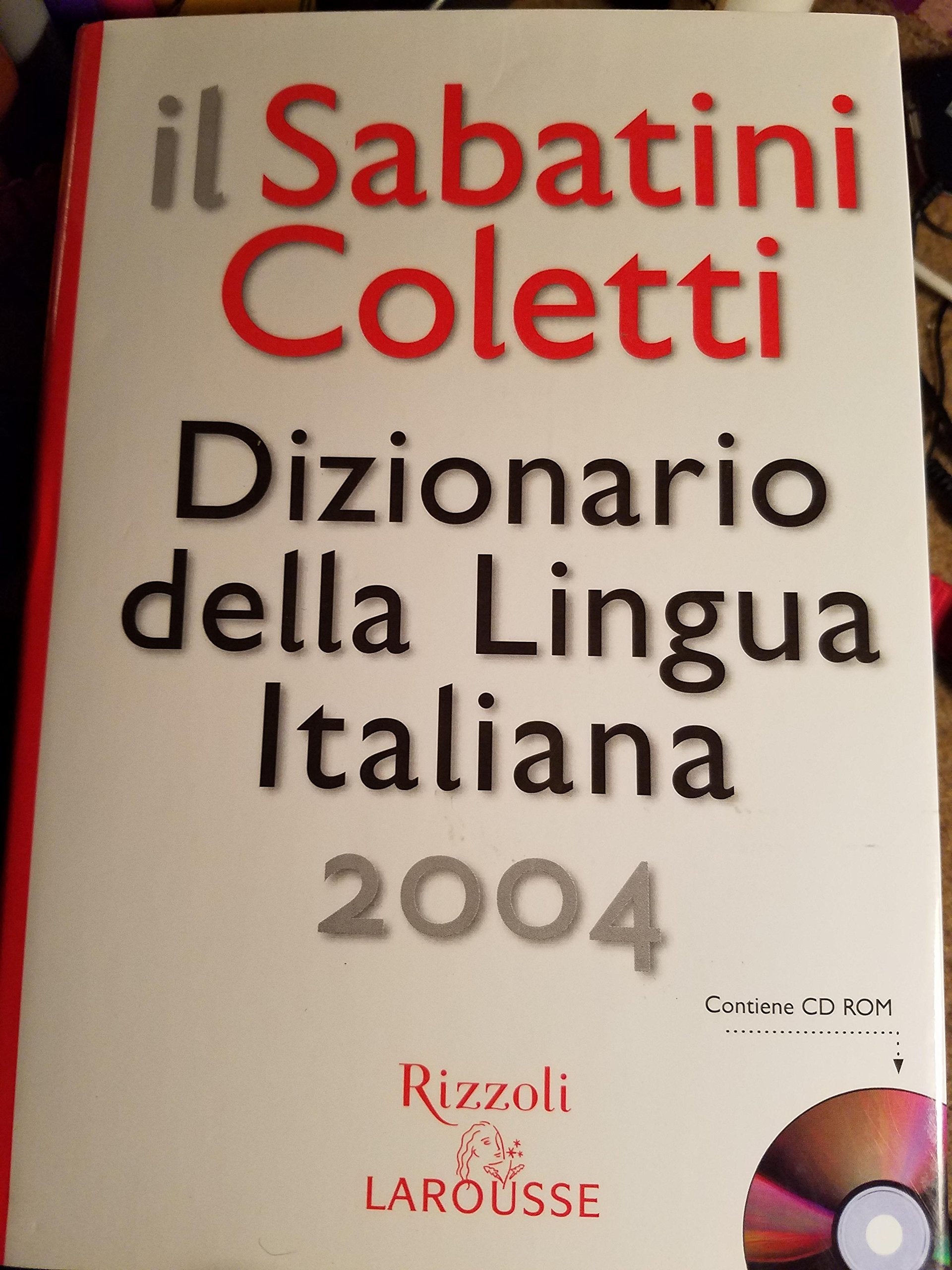 Il Sabatini Coletti. Dizionario della Lingua Italiana. Con CD-ROM Foreign Languages ​​& Dictionaries