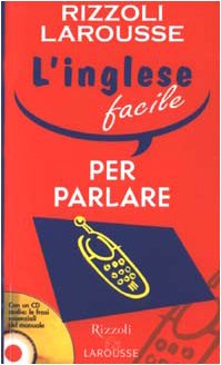 L'inglese facile per parlare. Con CD Audio book
