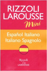 Dizionario Larousse mini español-italiano, italiano-spagnolo. Ediz. bilingue Foreign Languages ​​& Dictionaries