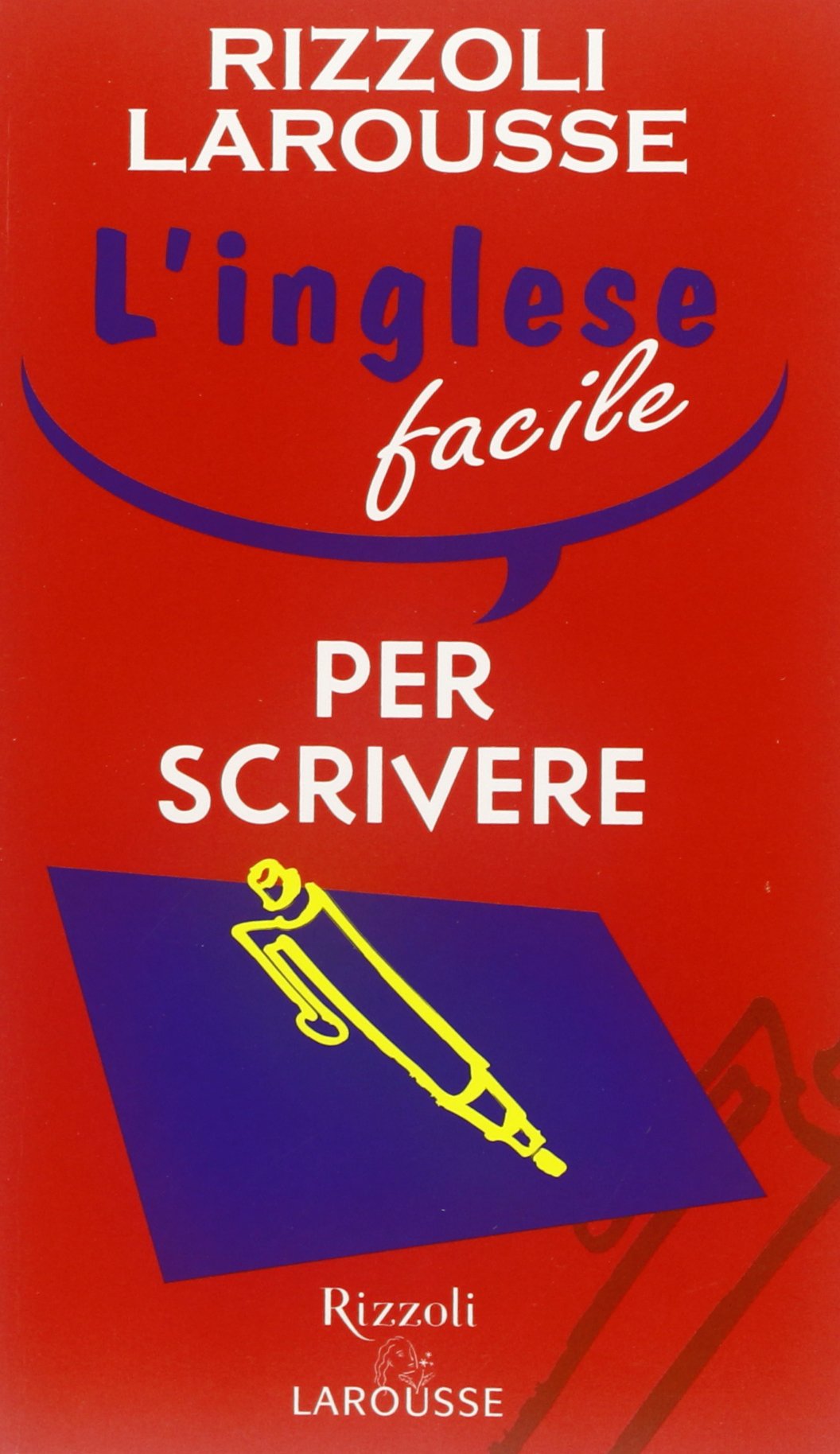 L'inglese facile per scrivere Books