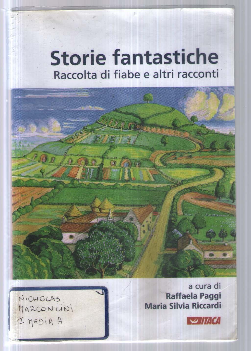 Storie fantastiche. Raccolta di fiabe e altre storie book