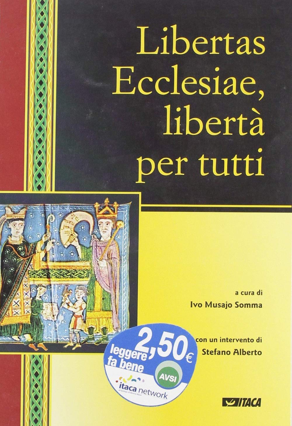 Libertas ecclesiae, libertà per tutti. Catalogo della mostra book