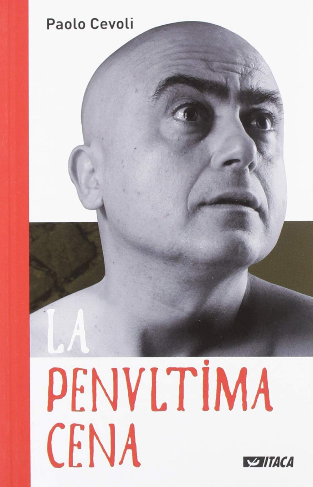La penultima cena (Narrativa e teatro) Leisure, Home & Garden