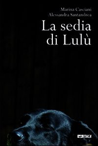 La sedia di Lulù (Storie di vita) Books
