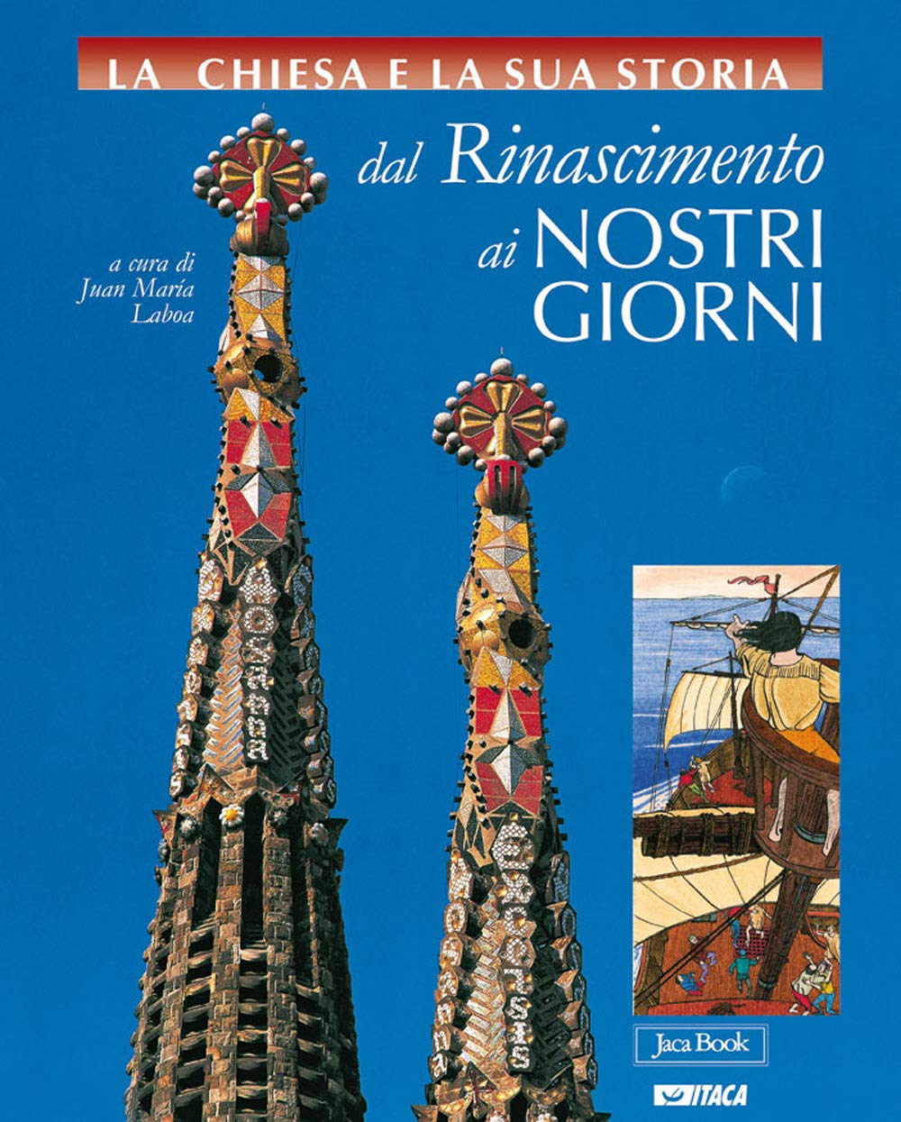 La Chiesa e la storia. Confanetto. Dal Rinascimento ai nostri giorni (volumi 6-10) (Vol. 2) book