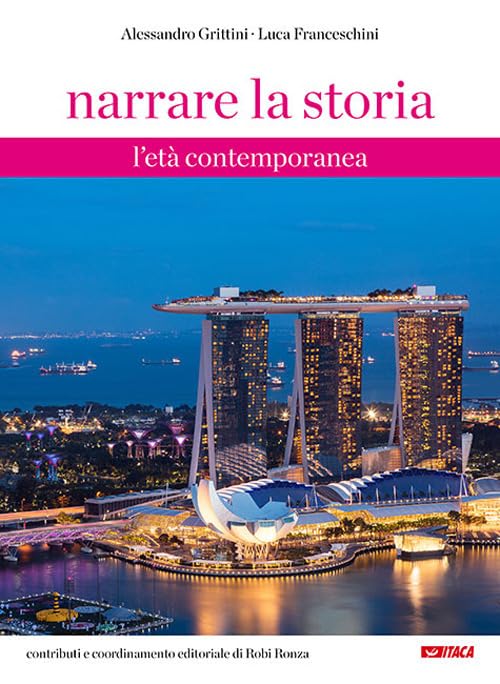 Narrare la storia. Con Fascicolo. Per la Scuola media. Nuova ediz.. L' età contemporanea (Vol. 3) (Scolastica) Professional & Reference Books