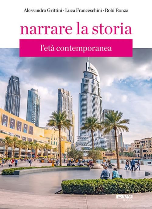 Narrare la storia. Per la Scuola media. Con espansione online. L' età contemporanea (Vol. 3) Professional & Reference Books