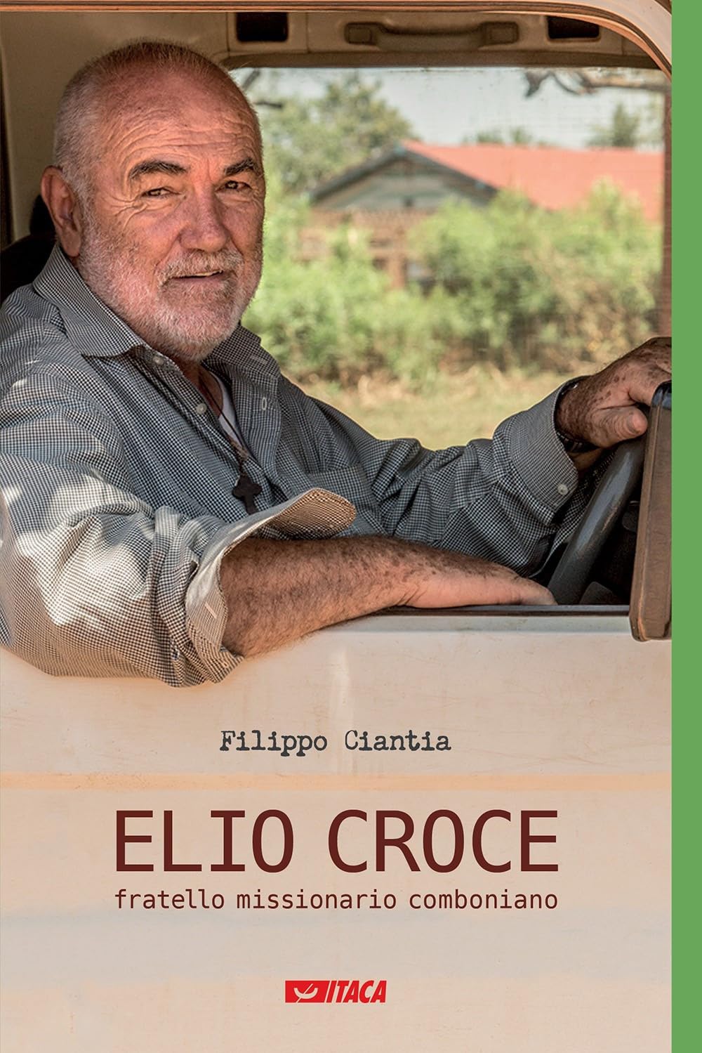 Elio Croce fratello missionario comboniano book