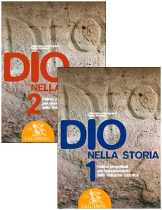 Dio nella storia. Per la Scuola media (Vol. 1) Professional & Reference Books