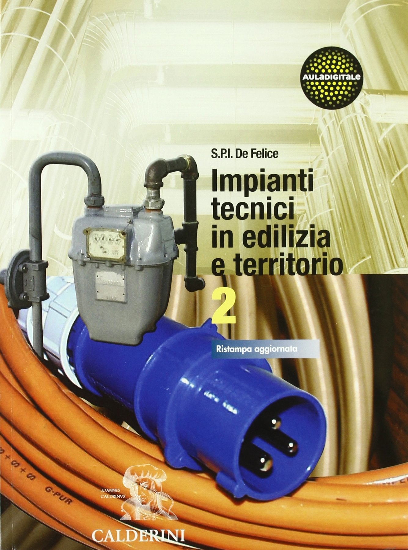 Impianti tecnici in edilizia e territorio. Per le Scuole superiori (Vol. 2) book