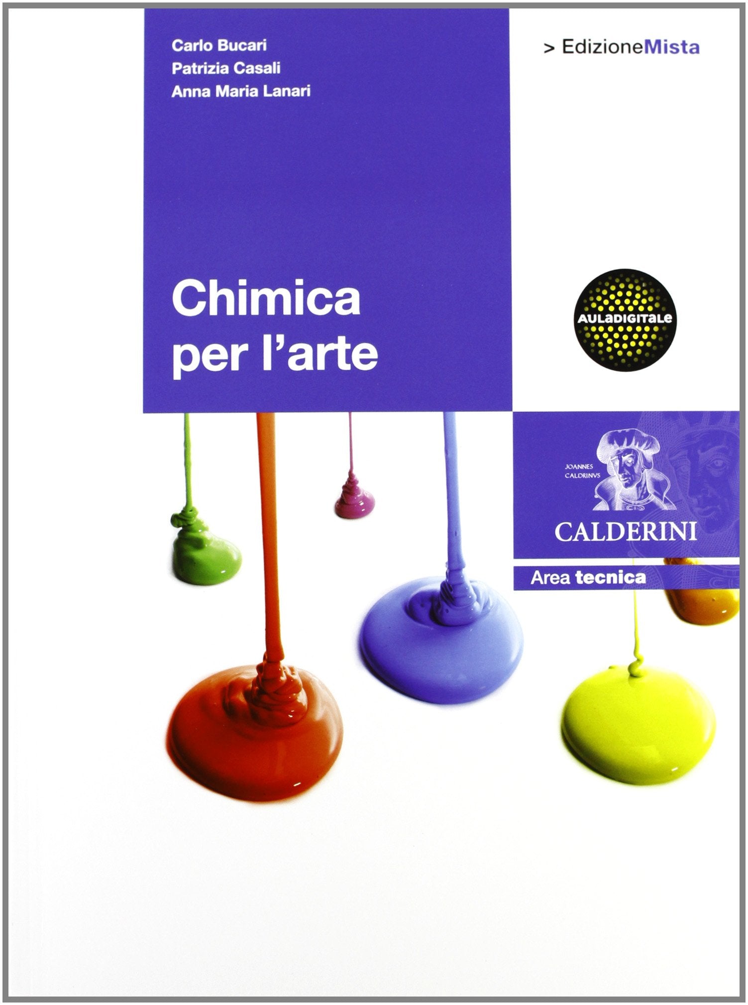Chimica per l'arte. Per gli Ist. d'arte. Con espansione online Non-fiction