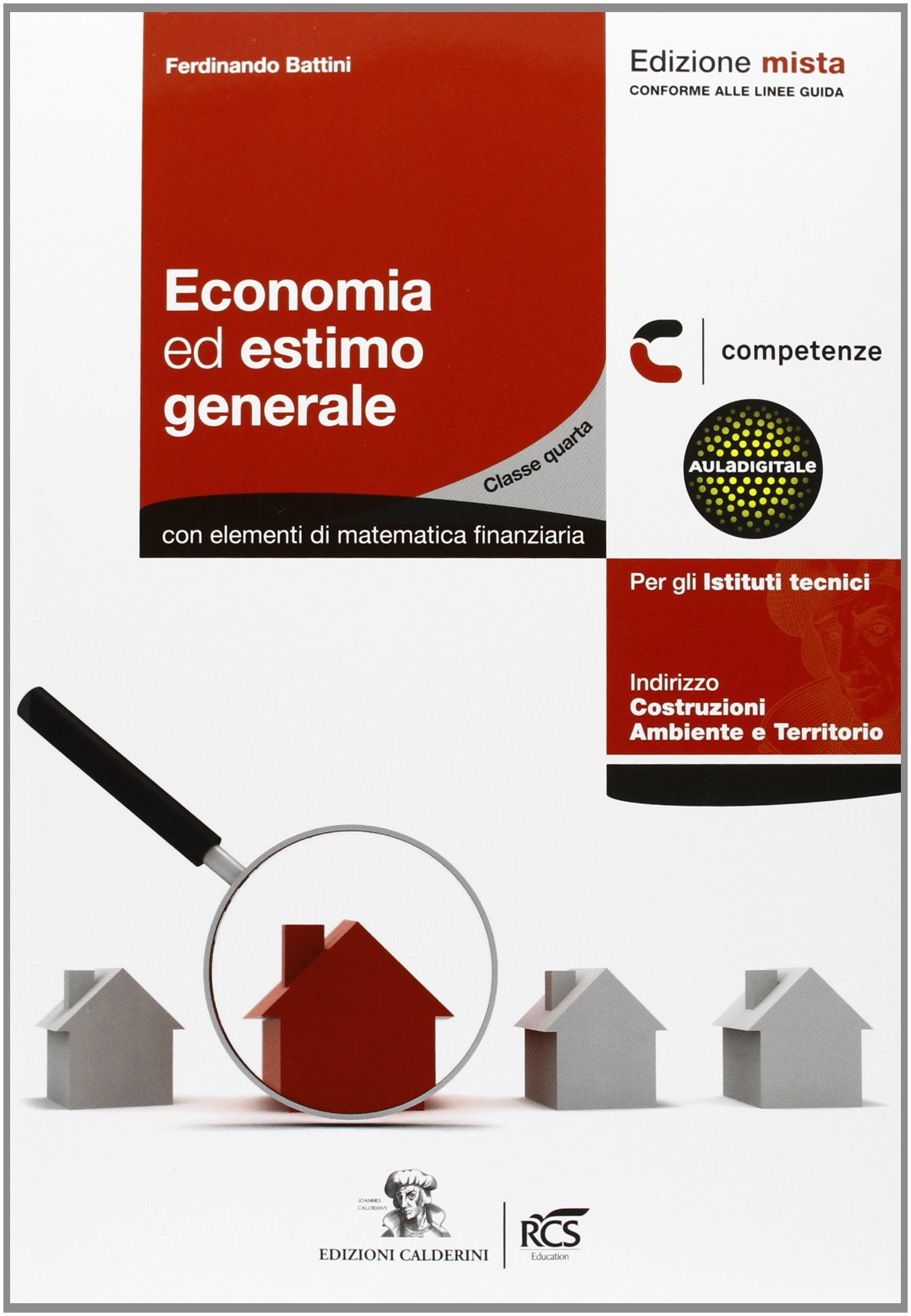 Economia ed estimo generale. Con Tavole. Per le Scuole superiori. Con espansione online book