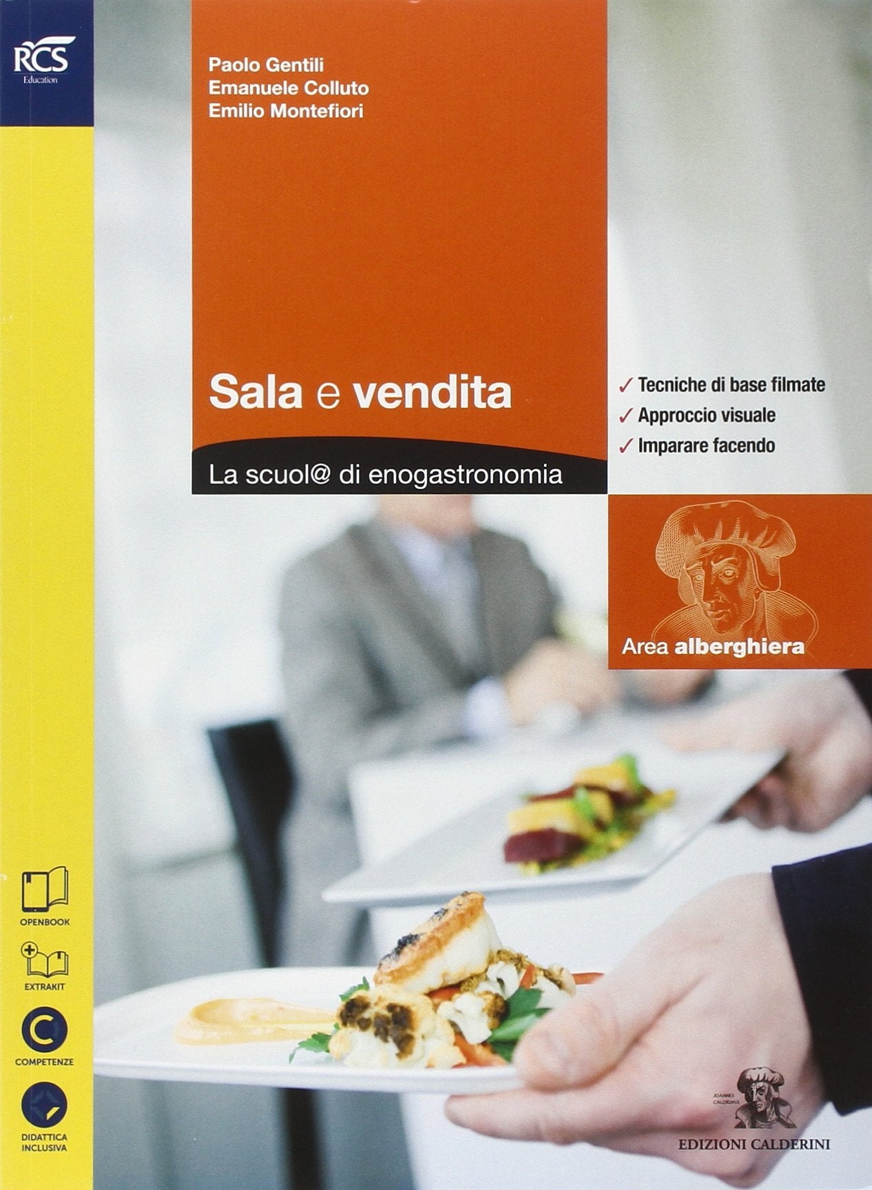 Sala e vendita 1. Con extrakit. Con openbook. Per le Scuole superiori. Con e-book. Con espansione online Professional & Reference Books