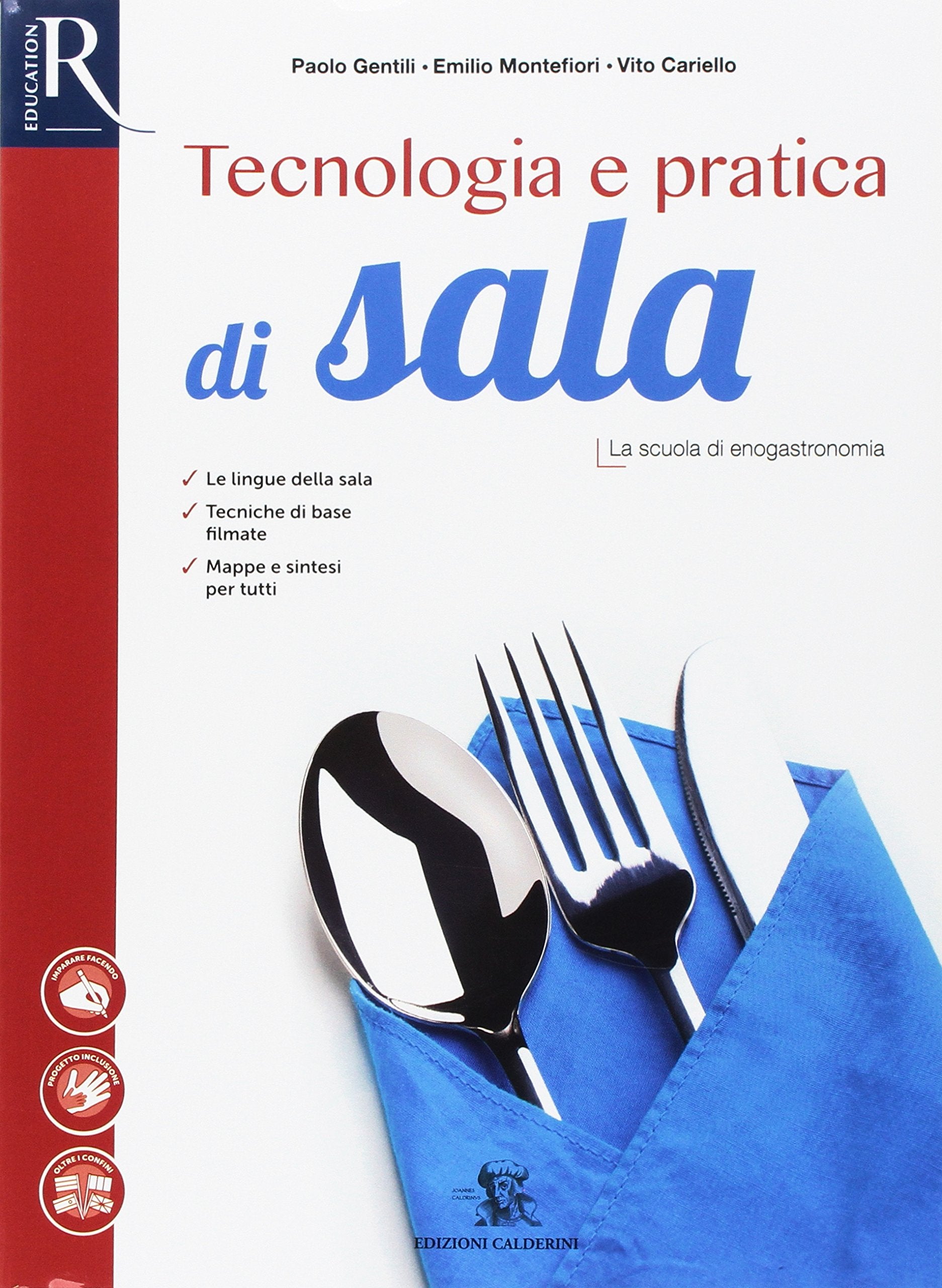 Tecnologia e pratica di sala. Per le Scuole superiori. Con e-book. Con 2 espansioni online Professional & Reference Books