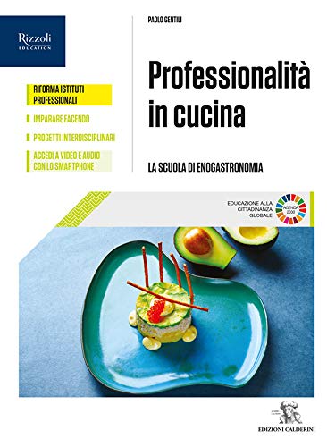 Professionalità in cucina. Per il biennio delle Scuole superiori. Con e-book. Con espansione online. Con Libro: Quaderno book