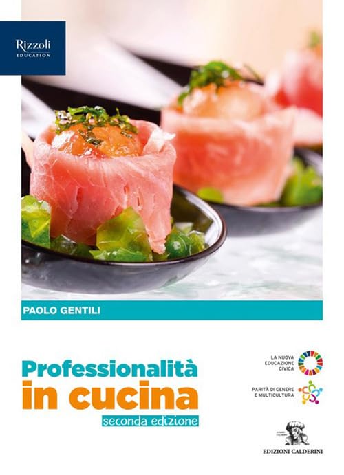 Professionalità in cucina. Con Quaderno operativo. Per il primo biennio delle Scuole superiori. Con e-book. Con espansione online Study Guides