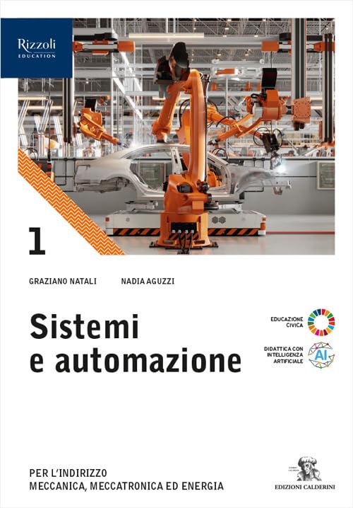 Sistemi e automazione. Per le Scuole superiori. Con e-book. Con espansione online (Vol. 1) book