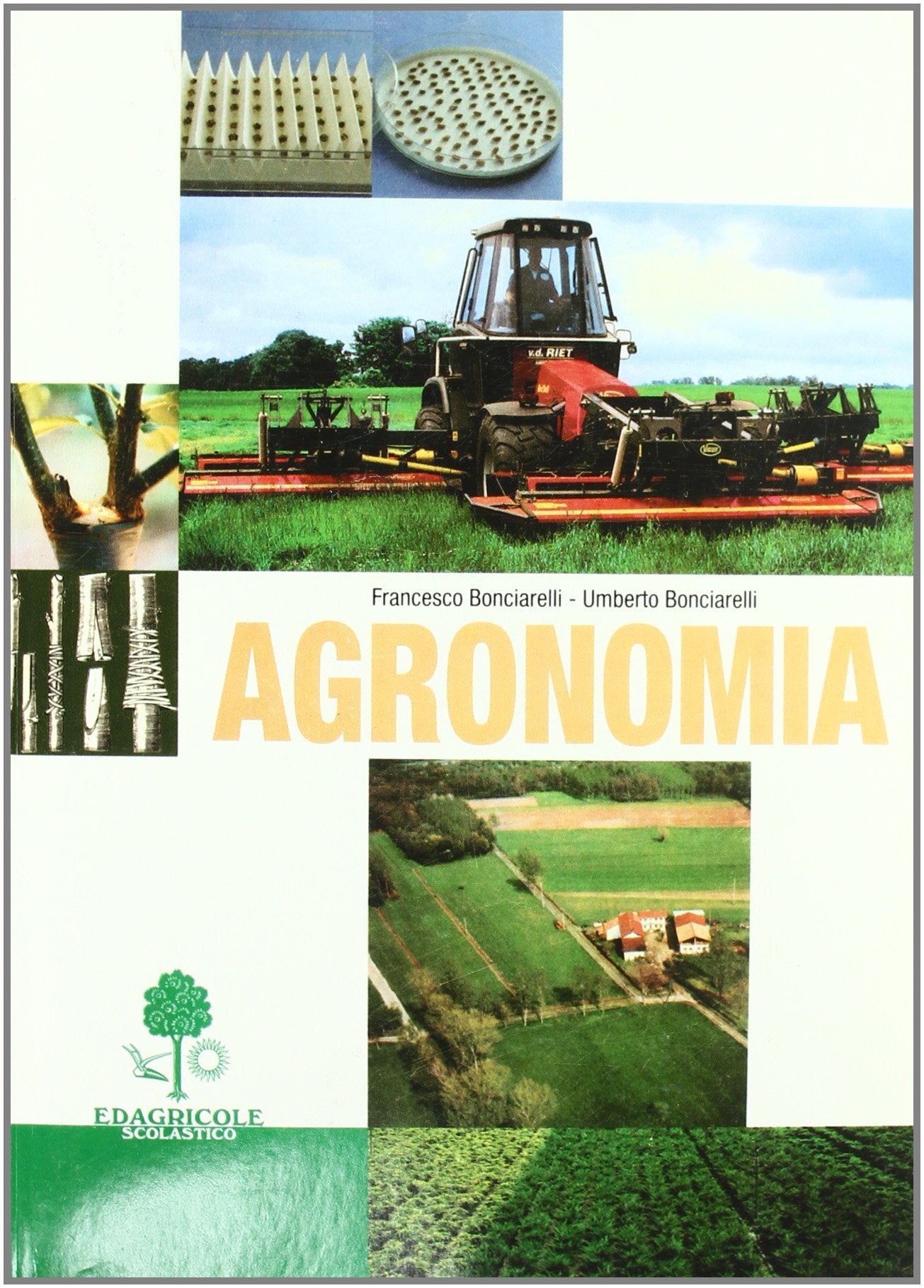 Agronomia. Per gli Ist. Tecnici e per gli Ist. Professionali book