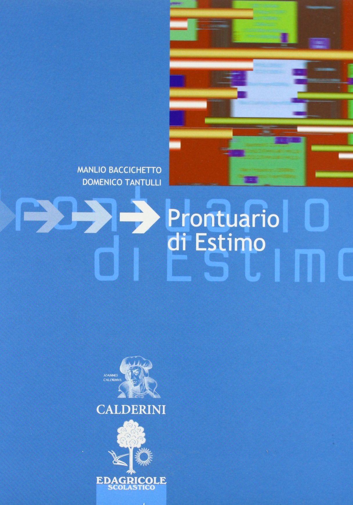 Estimo. Con prontuario. Per le Scuole superiori Non-fiction