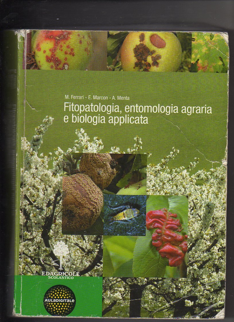 Fitopatologia, entomologia agraria e biologia applica. Per gli Ist. tecnici e professioanli Study Guides