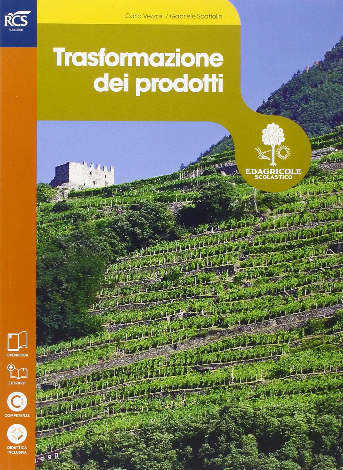Trasfromazione dei prodotti. Con Extrakit-Openbook. Per le Scuole superiori. Con e-book. Con espansione online book